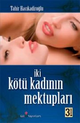 Iki Kötü Kadinin Mektuplari Books
