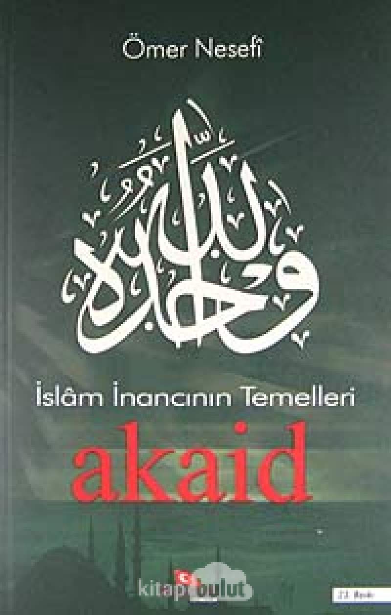 Islam Inancinin Temelleri Akaid Social Sciences