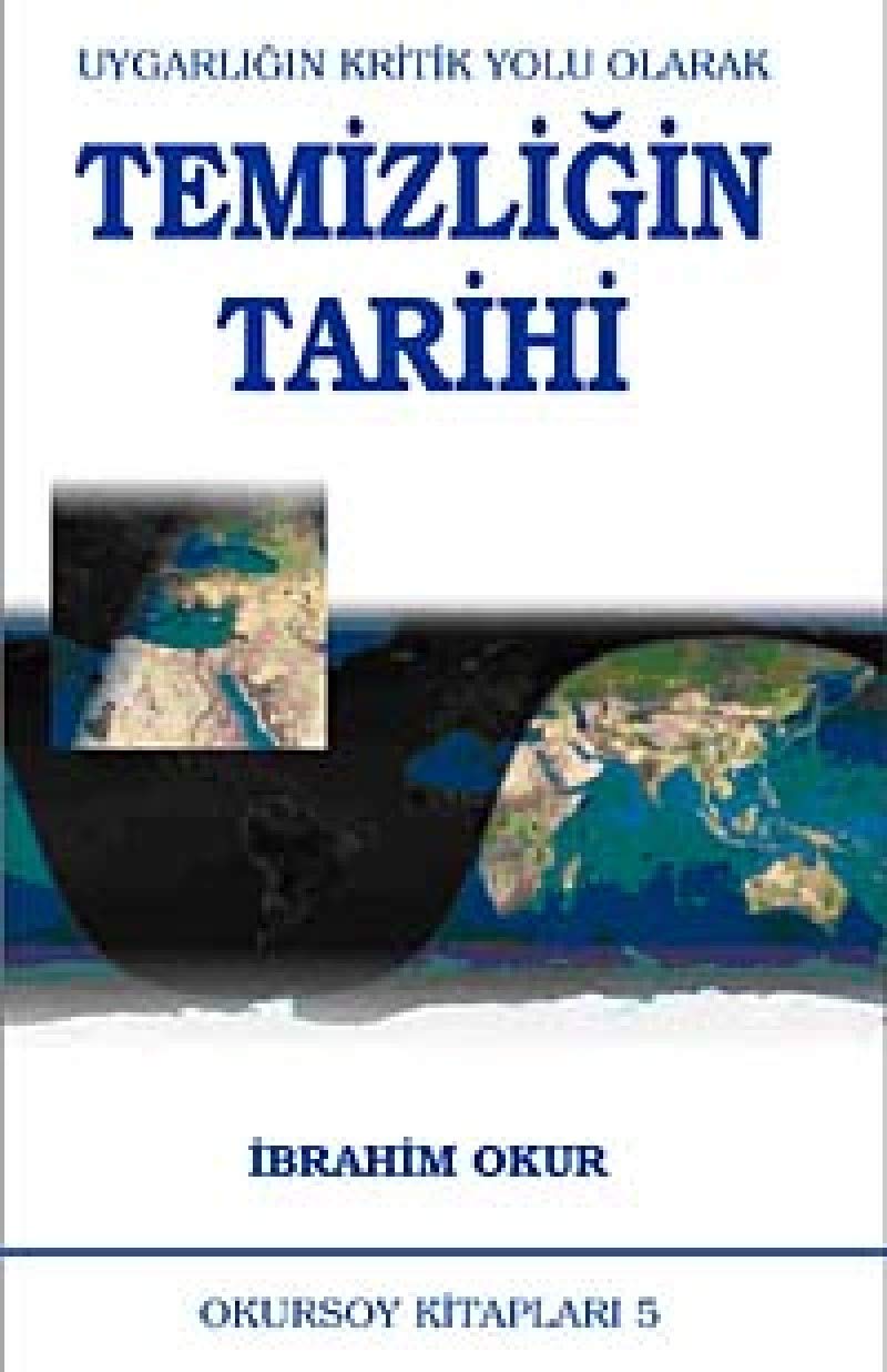 Uygarligin Kritik Yolu Olarak Temizligin Tarihi Books