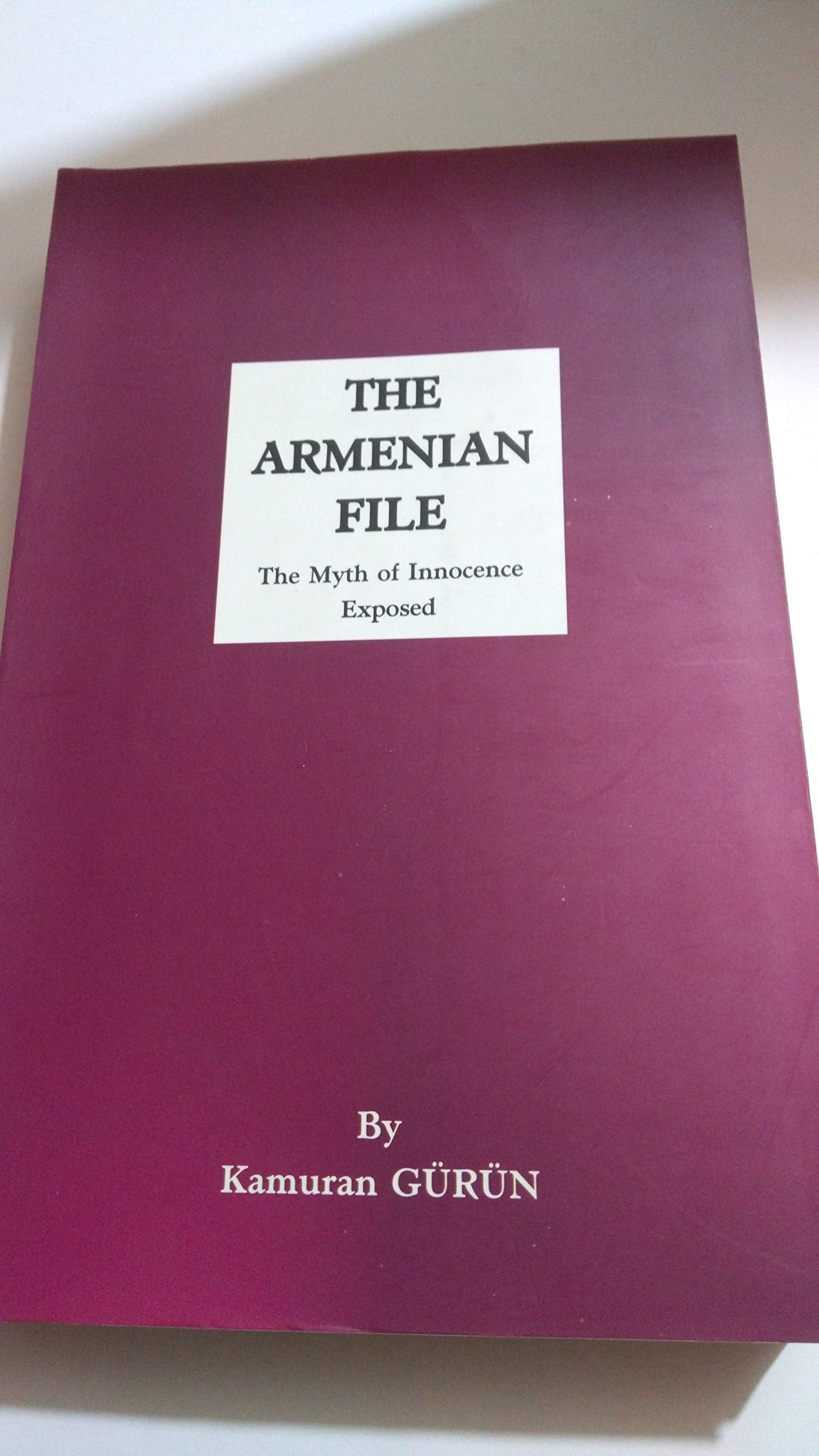 Armenian File: The Myth of Innocence Exposed Film, Art & Culture