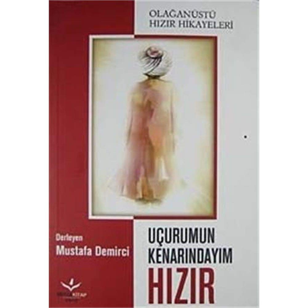 Uçurumun Kenarındayım Hızır Books
