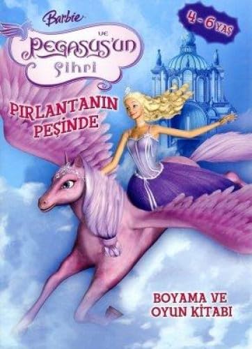 BARBIE VE PEGASUSUN SİHRİ PIRLANTANIN PEŞİNDE Contemporary literature