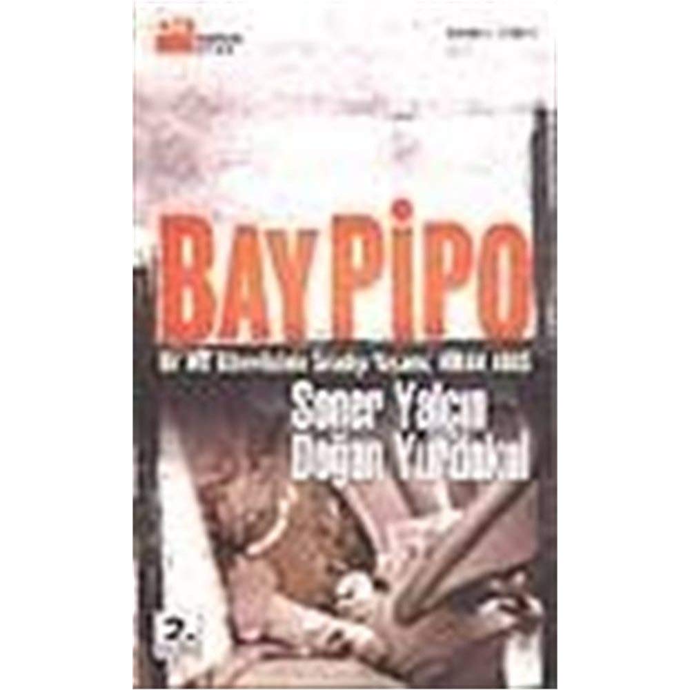 Bay Pipo: Bir MİT Görevlisinin Sıradışı Yaşamı: Hiram Abas Politics & History