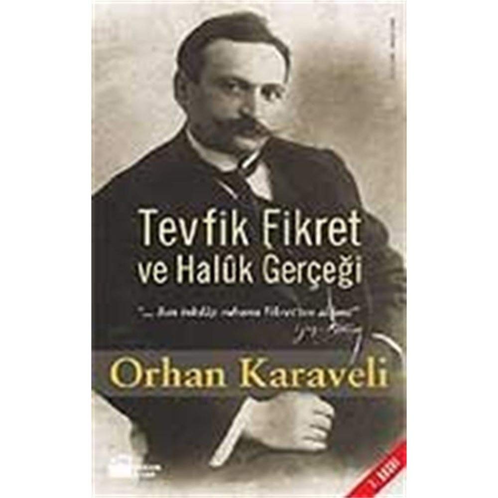 Tevfik Fikret Ve Halk Gercegi Art & Literature