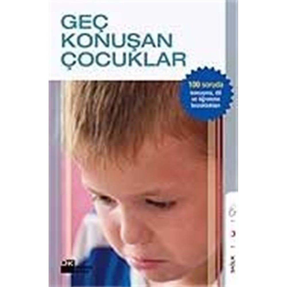 100 SORUDA DİL VE KONUŞMA BOZUKLUKLARI Medicine