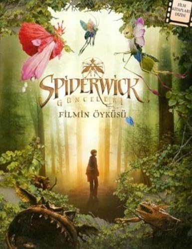 SPIDERWICK GÜNCELERİ FİLMİN ÖYKÜSÜ Contemporary literature