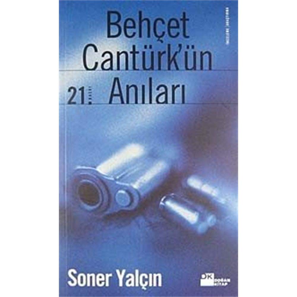 Behçet Cantürk’ün Anıları Memories