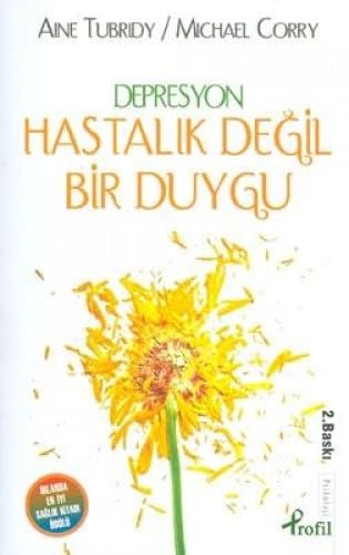 DEPRESYON HASTALIK DEĞİL BİR DUYGU Psychology
