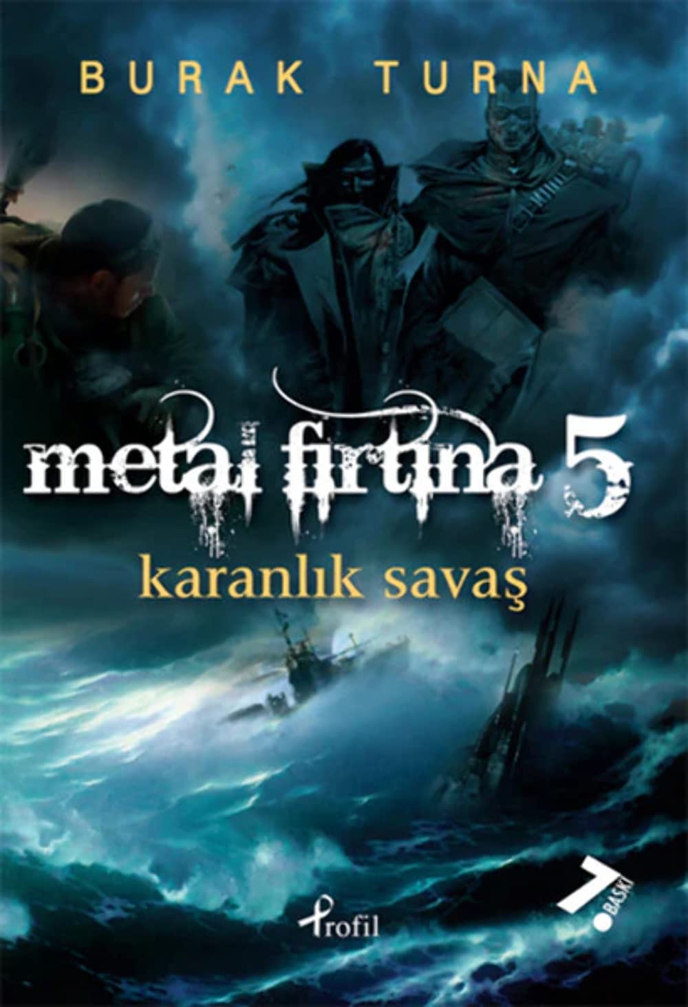 Metal Fırtına 5: Karanlık Savaş book