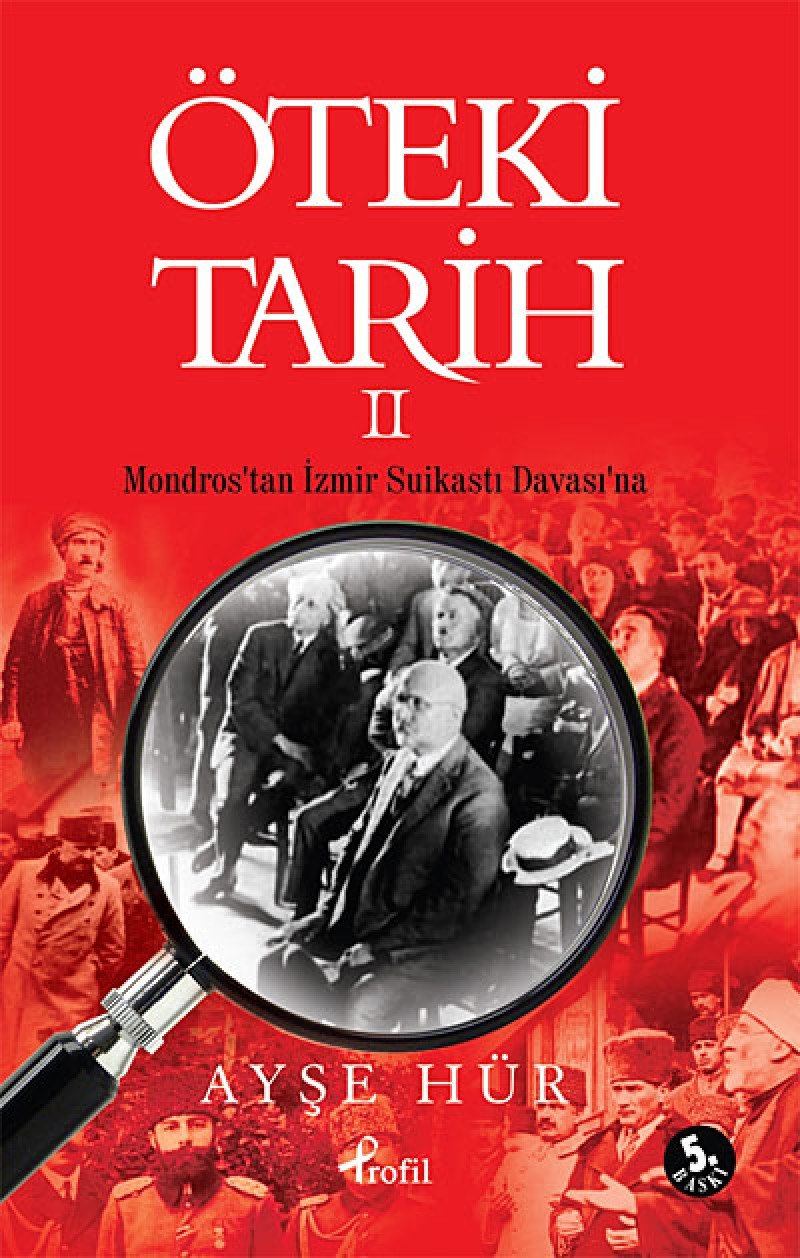 Öteki Tarih - 2: Mondrostan Izmir Suikasti Davasina Study Guides