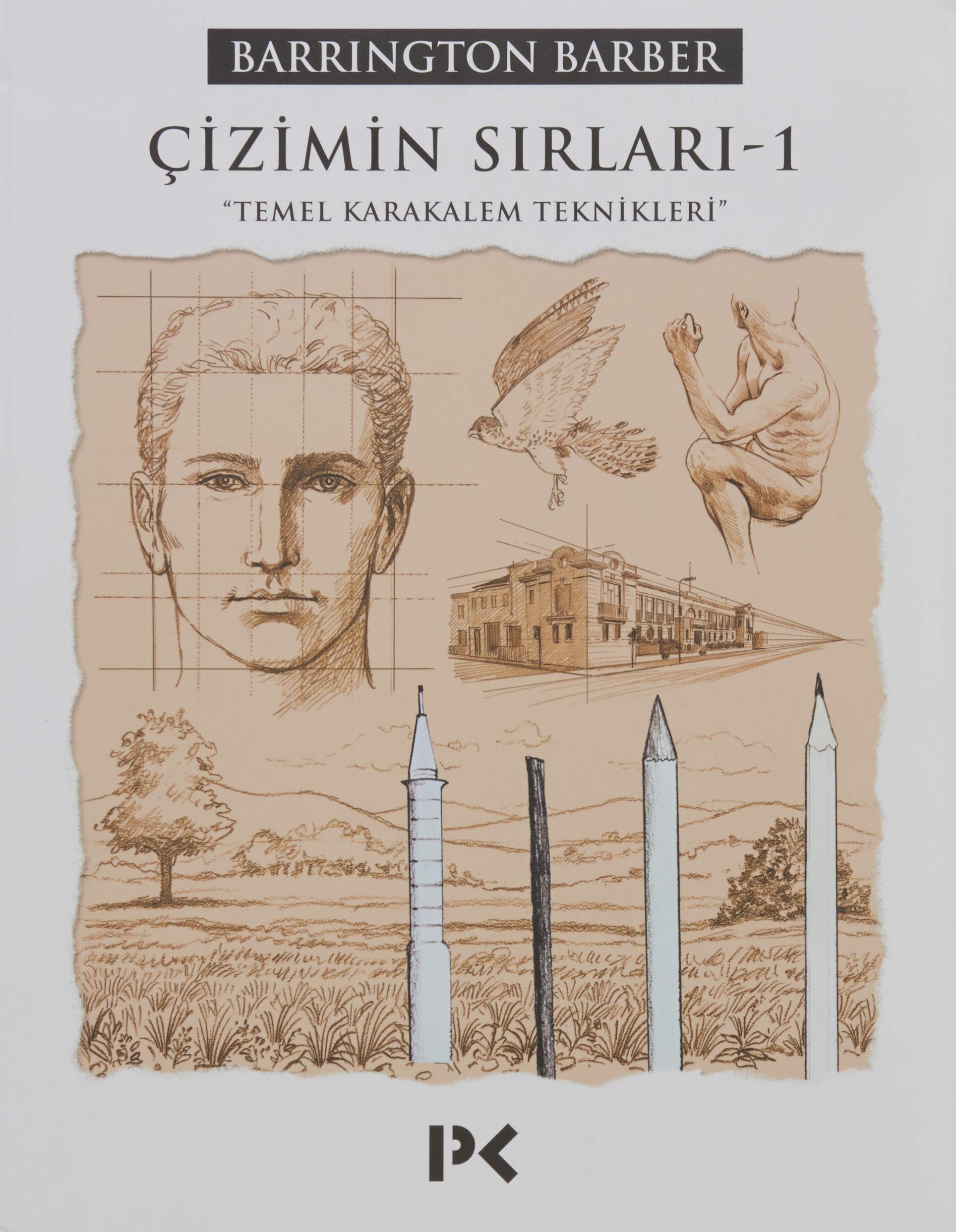 Çizimin Sırları - 1: Temel Karakalem Teknikleri book