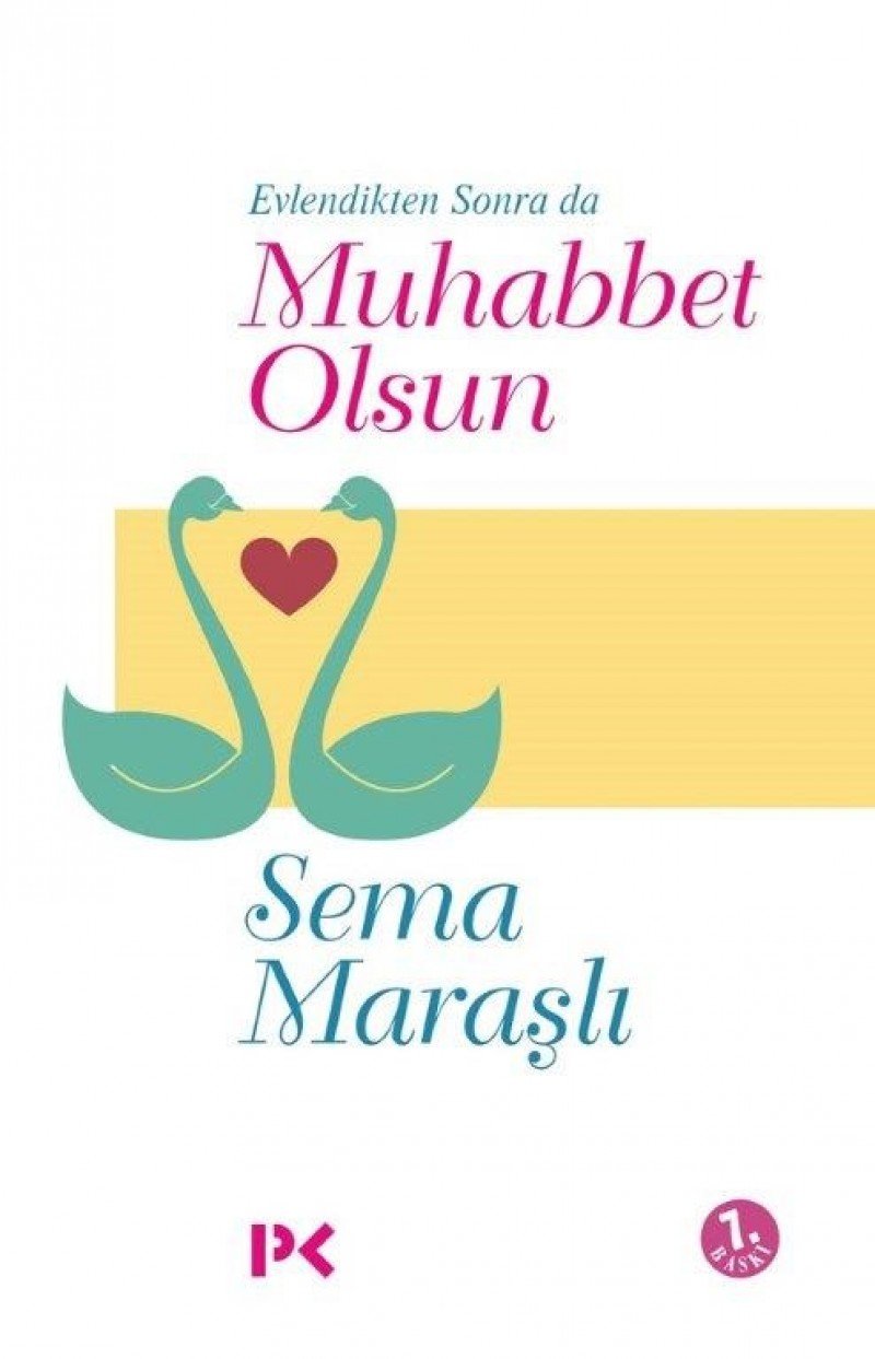 Evlendikten Sonra da Muhabbet Olsun Books
