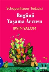Bugünü Yaşama Arzusu book
