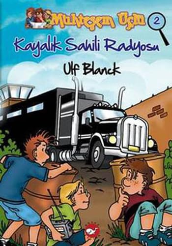 Kayalik Sahili Radyosu: Muhtesem Üclü 2. Kitap Contemporary literature
