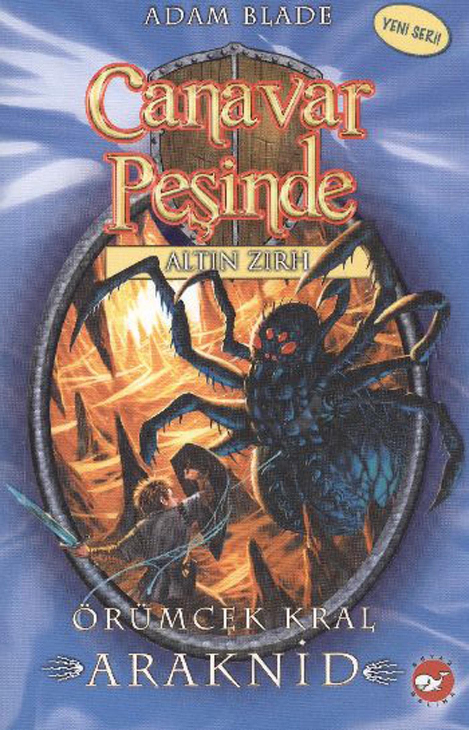 Canavar Pesinde 11 - Örümcek Kral Araknid Fairy Tales & Legends