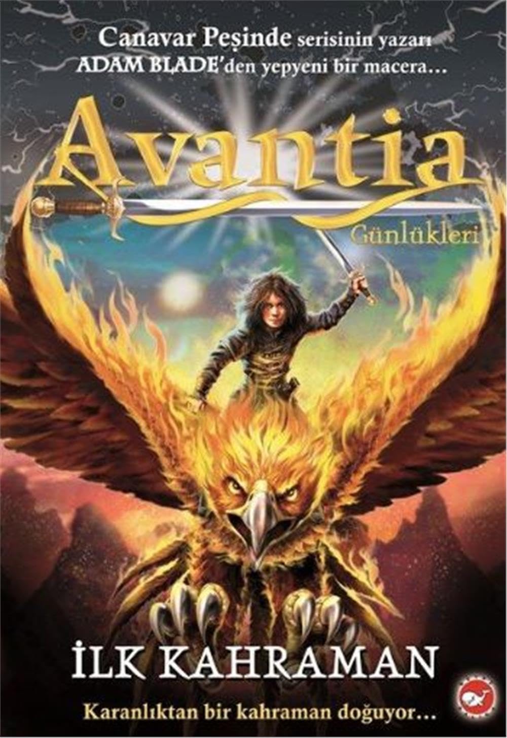 Avantia Günlükleri 1 - Ilk Kahraman Action & Adventure
