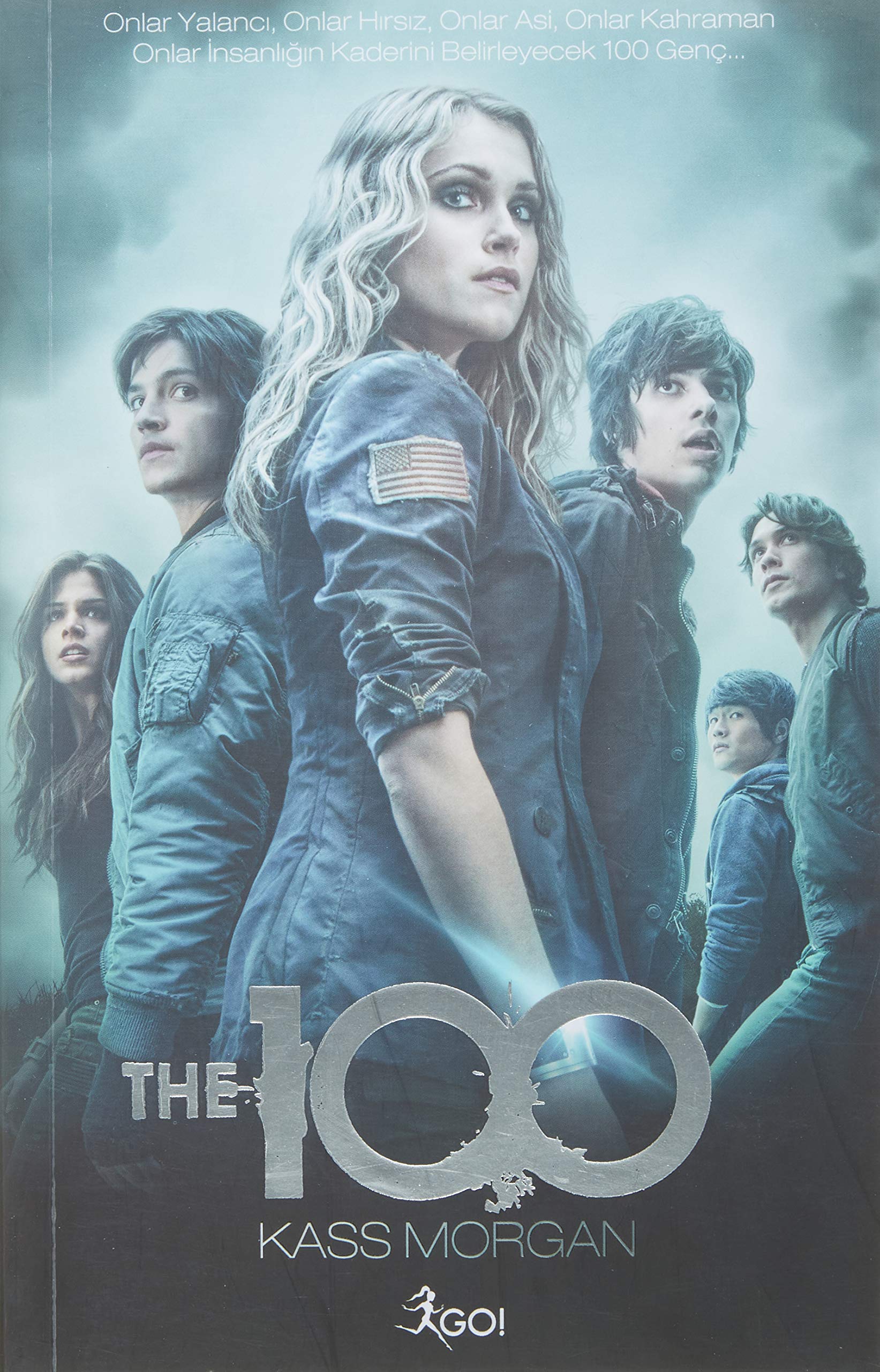 The 100: 1. Kitap - Onlar Yalanci, Onlar Hirsiz, Onlar Asi, Onlar Kahraman Historical Fiction