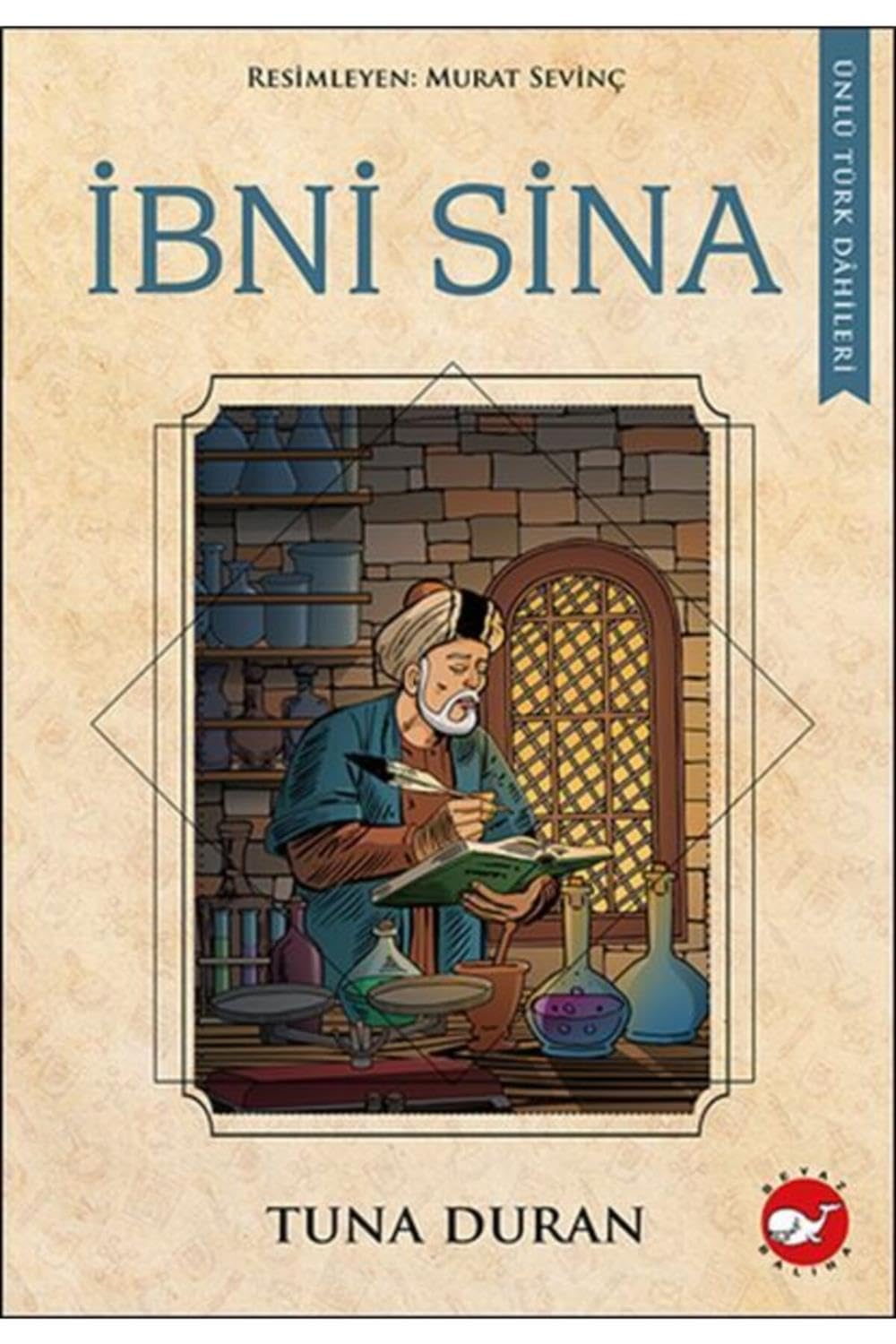 İbni Sina - Ünlü Türk Dahileri Fairy Tales & Legends