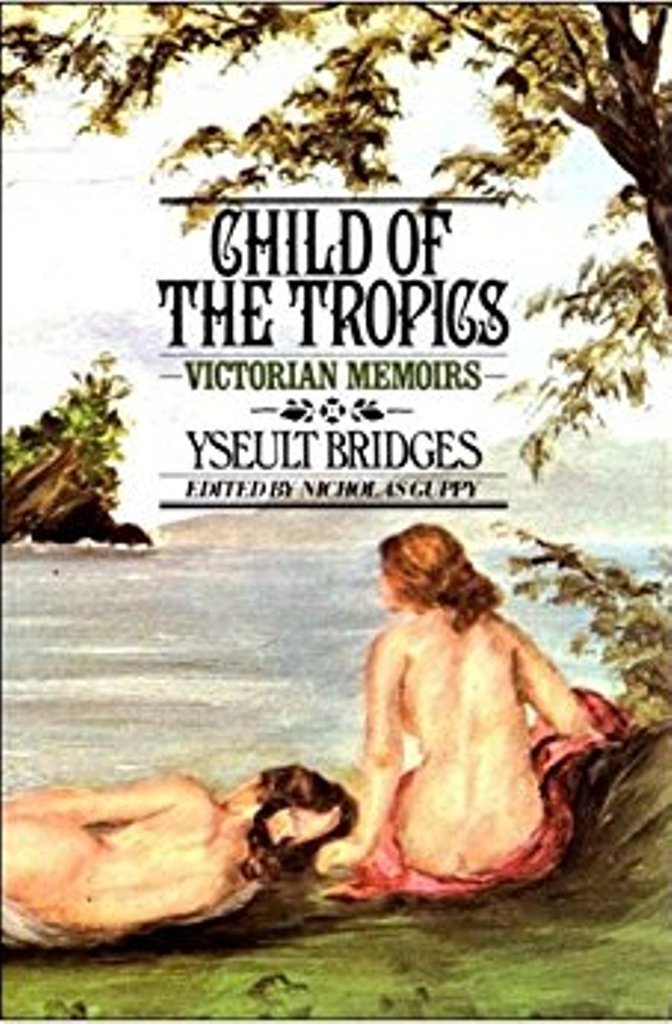 Child Of The Tropics - Victorian Memoirs Books