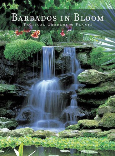 Barbados in Bloom: Tropical Gardens and Plants Mathematics
