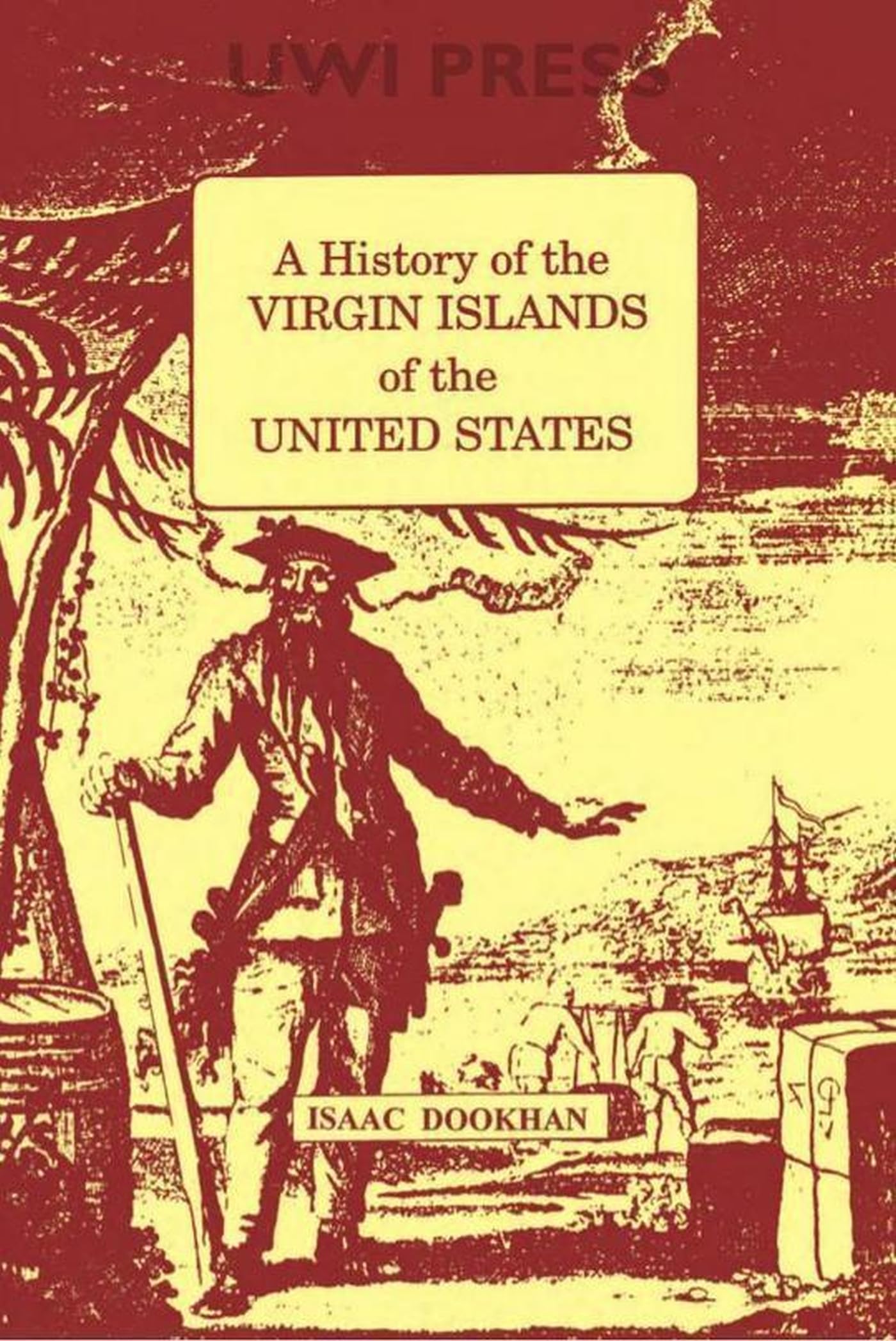 History of the Virgin Islands of the United States Politics & History