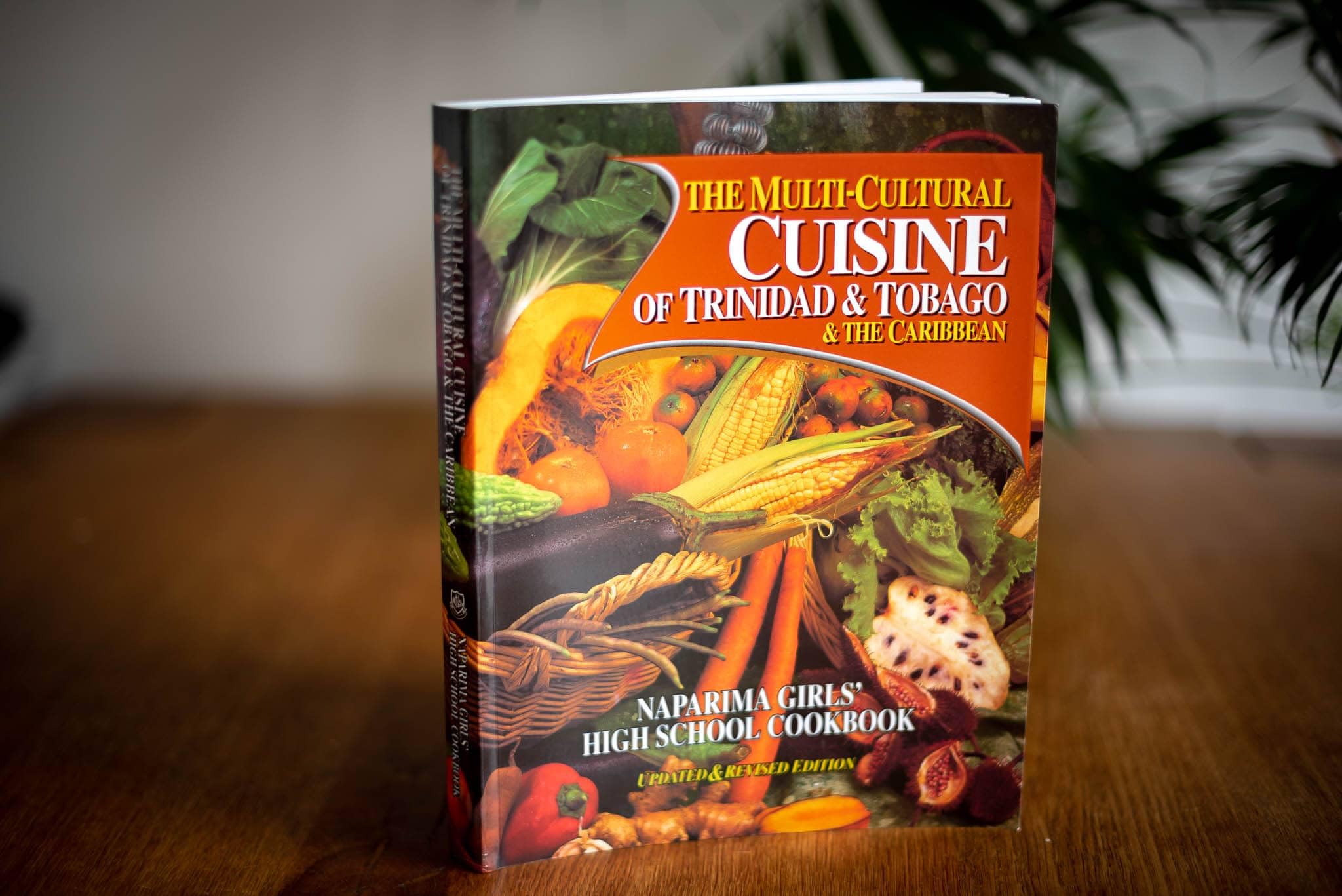 The Multi-Cultural Cuisine of Trinidad & Tobago & the Caribbean Books