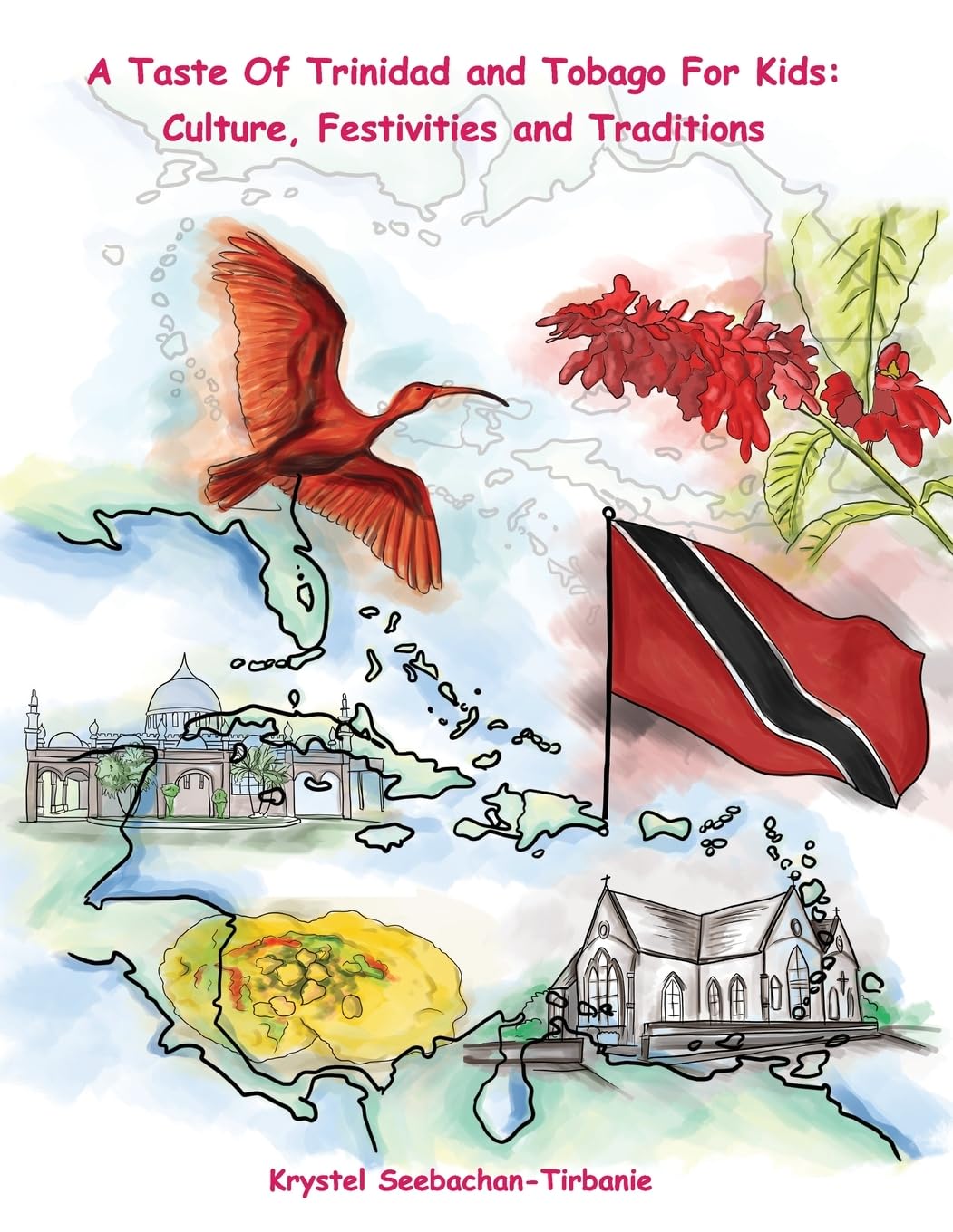 A Taste Of Trinidad and Tobago for Kids Non-fiction