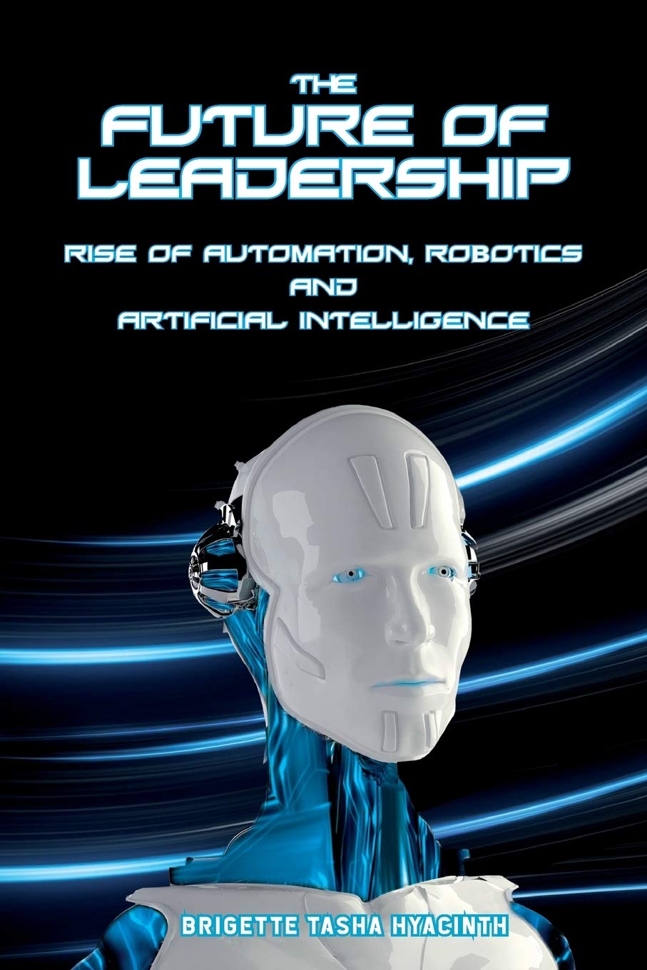 The Future of Leadership Business, Finance & Career