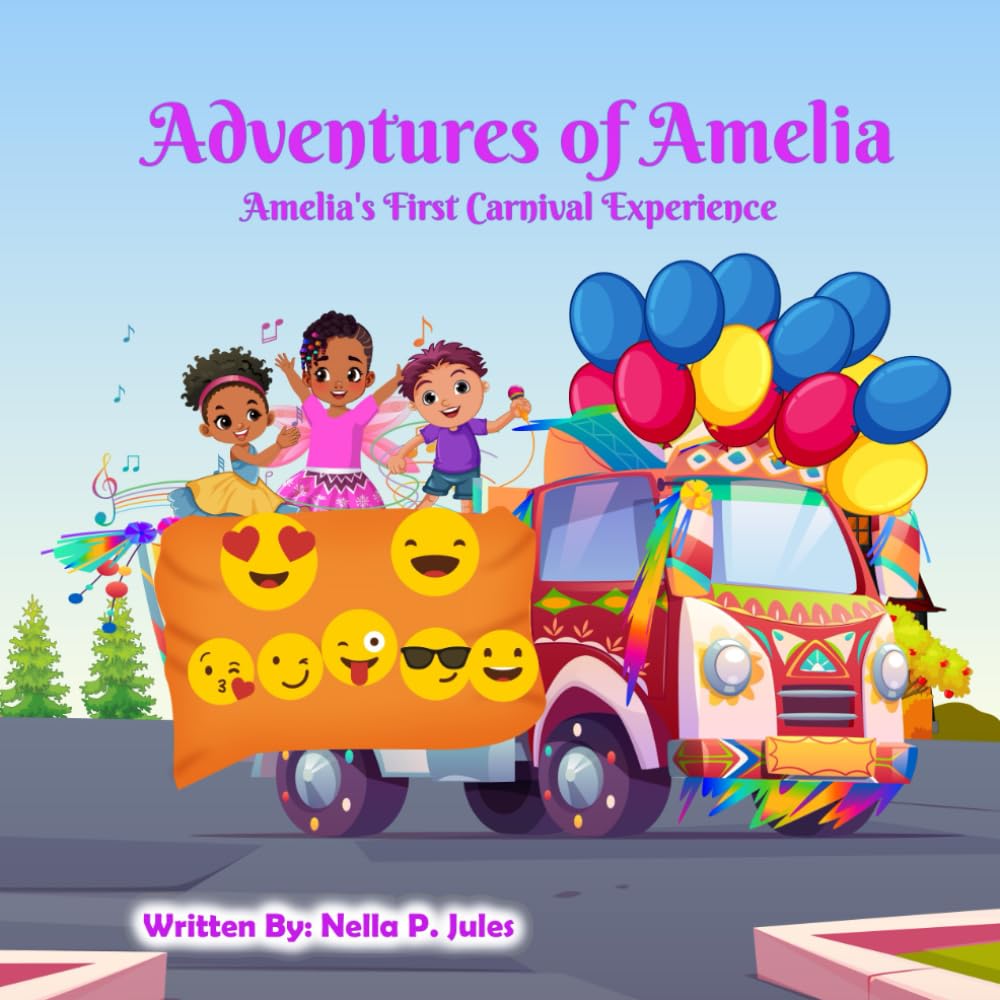 Amelia's First Carnival Experience (Adventures of Amelia, Band 1) Parents & Children