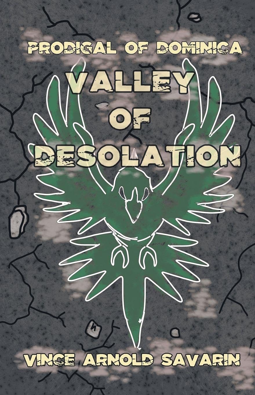 Prodigal of Dominica Valley of Desolation Contemporary literature