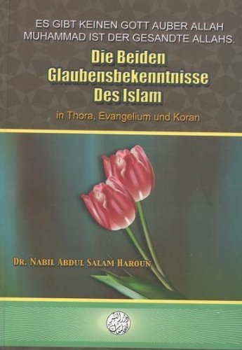 Die beiden Glaubensbekenntnisse im Islam Books