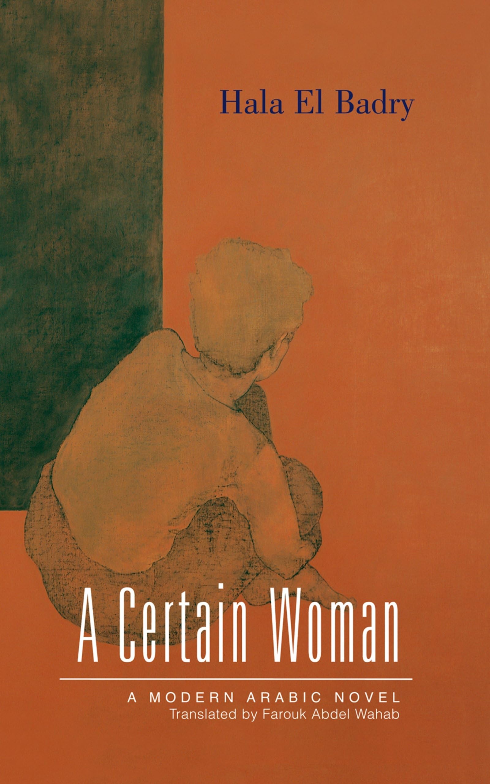 A Certain Woman (Modern Arabic Literature (Paperback)) Contemporary literature
