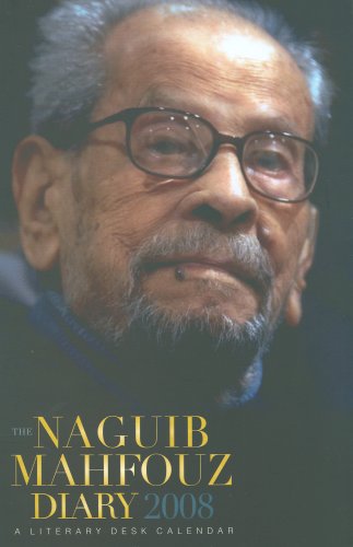 The Naguib Mahfouz Diary 2008: A Literary Desk Calendar Books