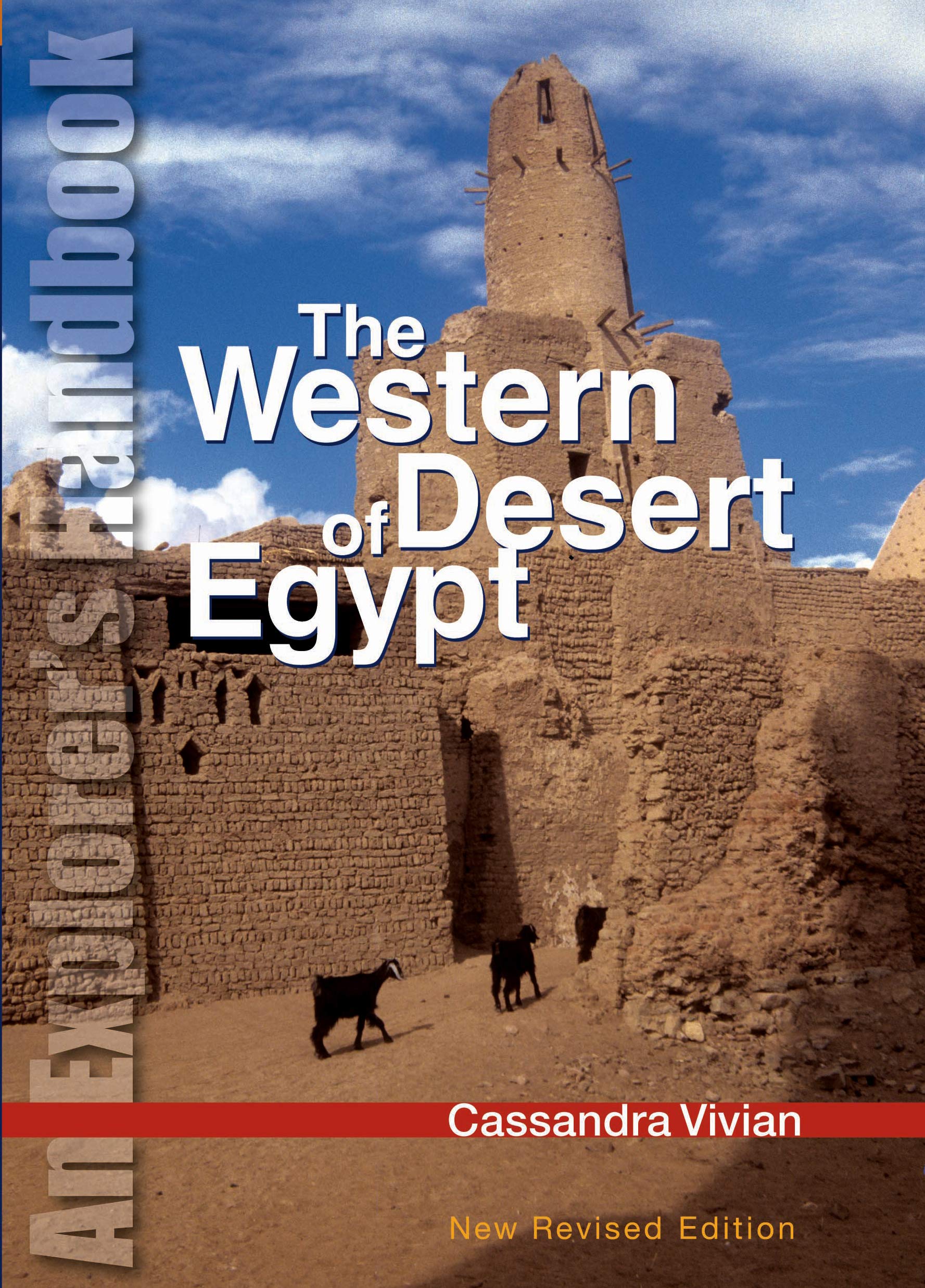 The Western Desert of Egypt: An Explorer's Handbook Leisure, Home & Garden
