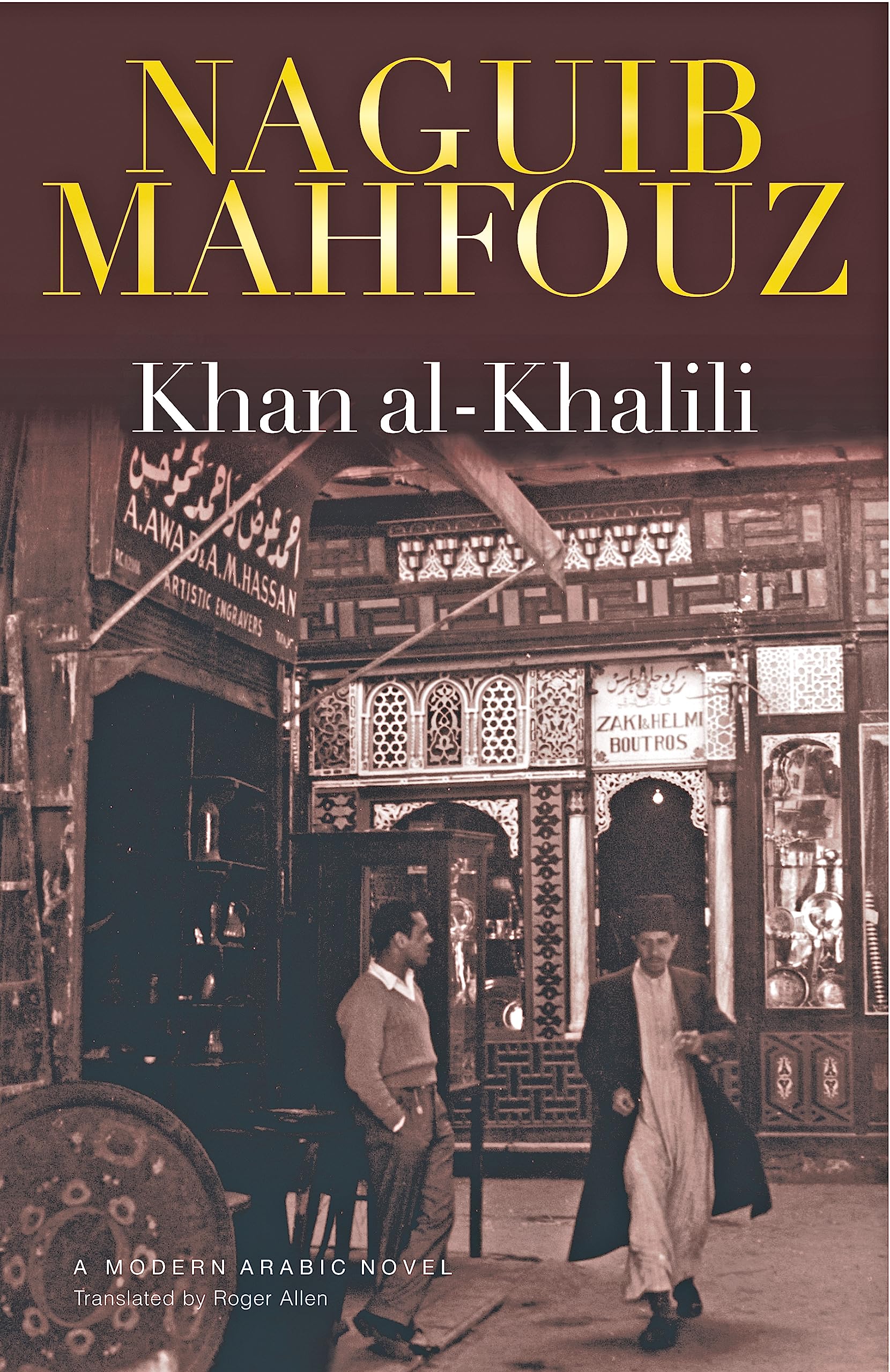 Khan Al-Khalili: A Novel (Modern Arabic Novels (Hardcover)) Contemporary literature
