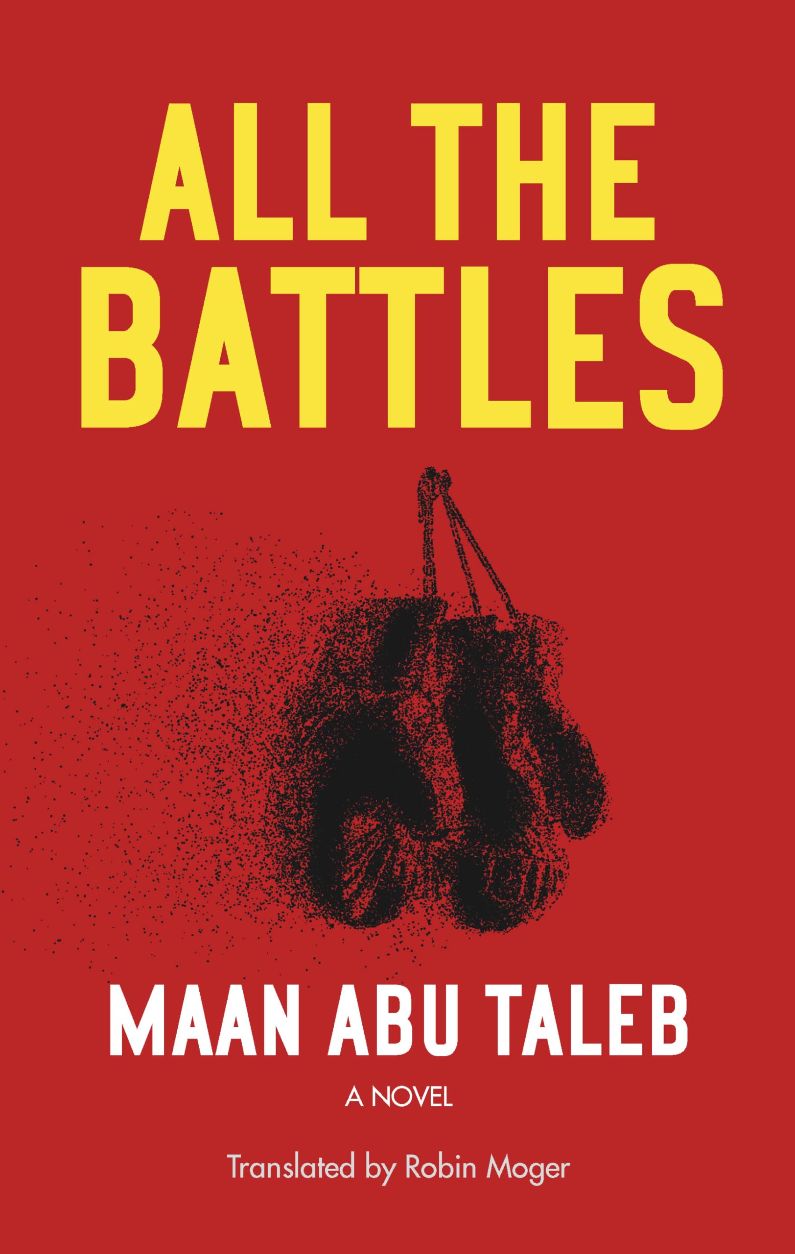 All the Battles (Hoopoe Fiction) Contemporary literature