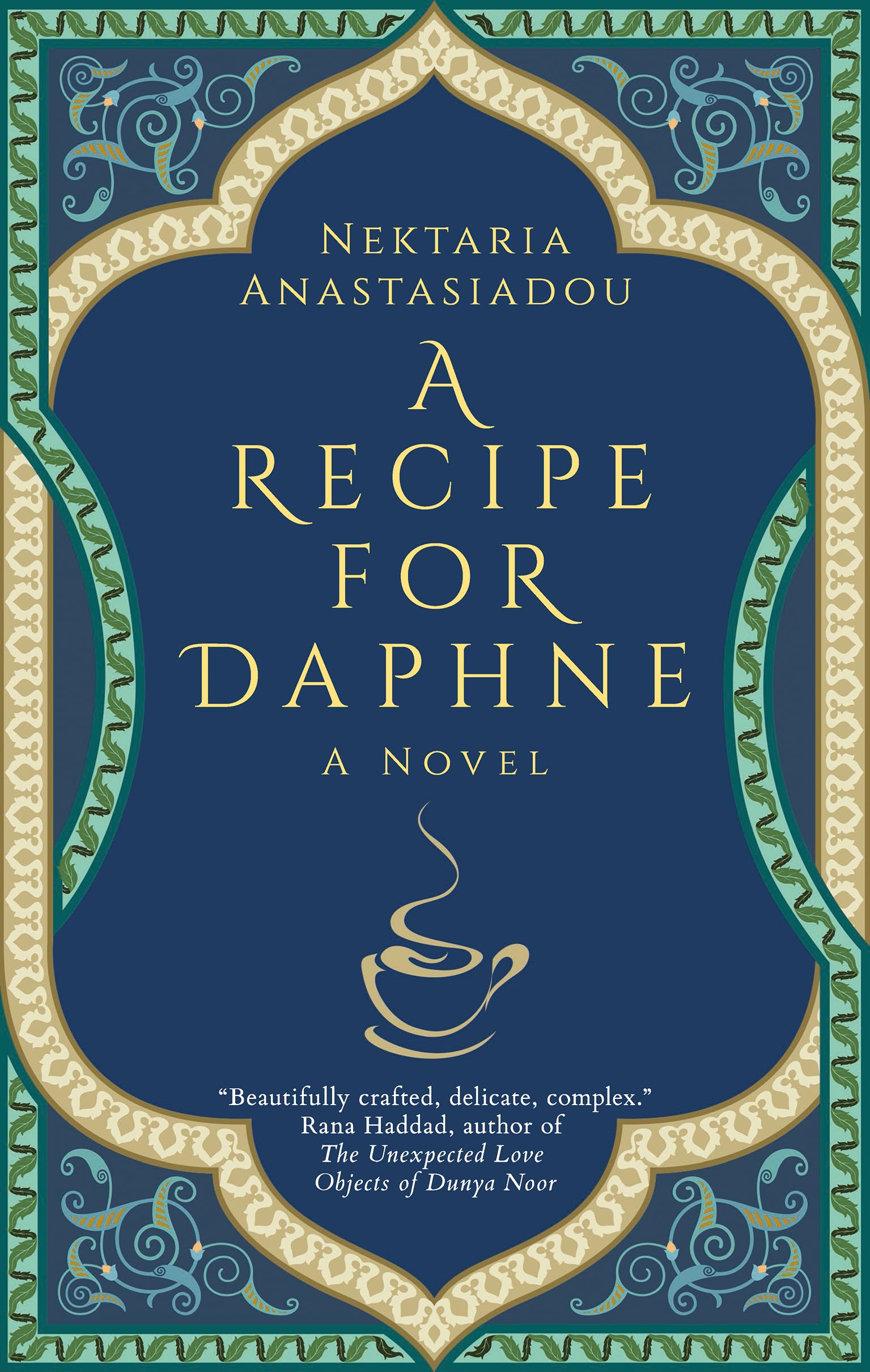 A Recipe for Daphne: A Novel (Hoopoe Fiction) Contemporary literature