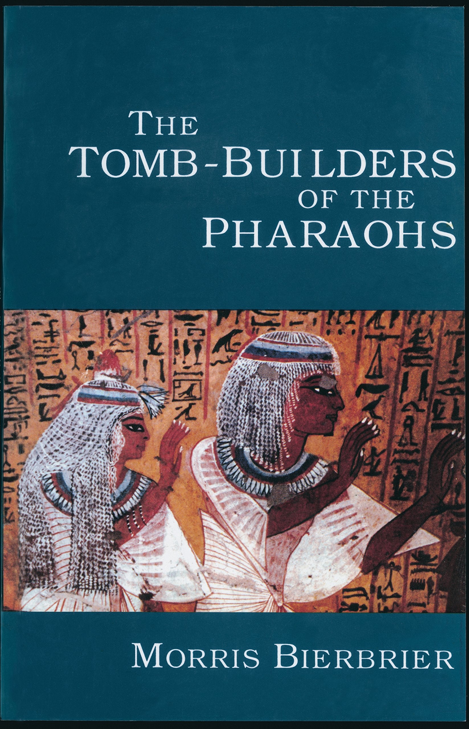 Tomb Builders of the Pharaohs Social Sciences
