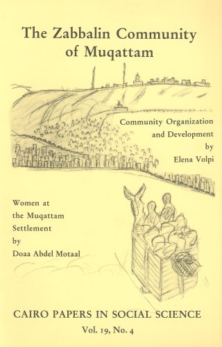 The Zabbalin Community of Muqattam (Cairo Papers in Social Science) Social Sciences