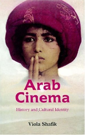 Arab Cinema: History and Cultural Identity General education