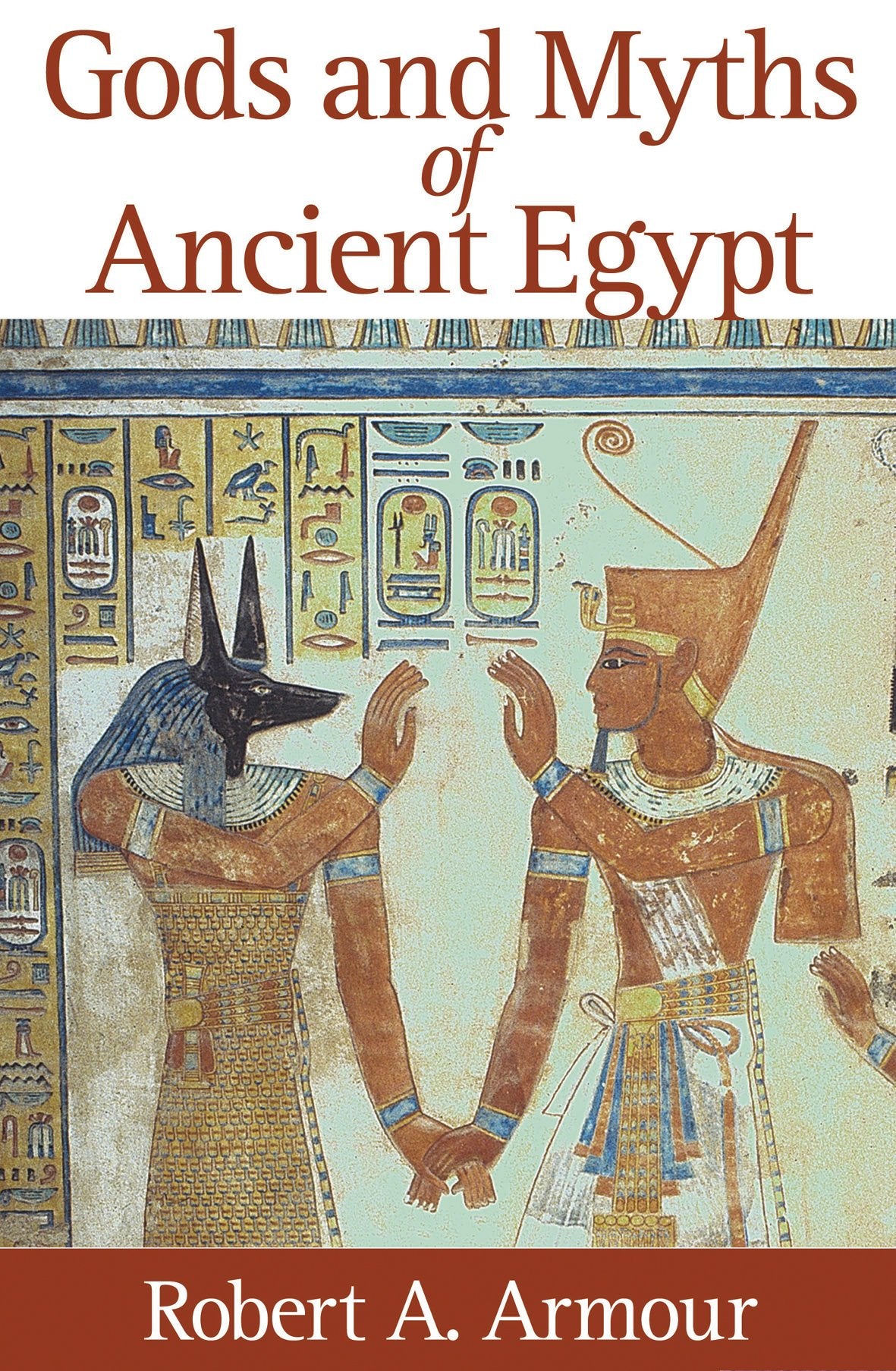 Gods and Myths of Ancient Egypt book