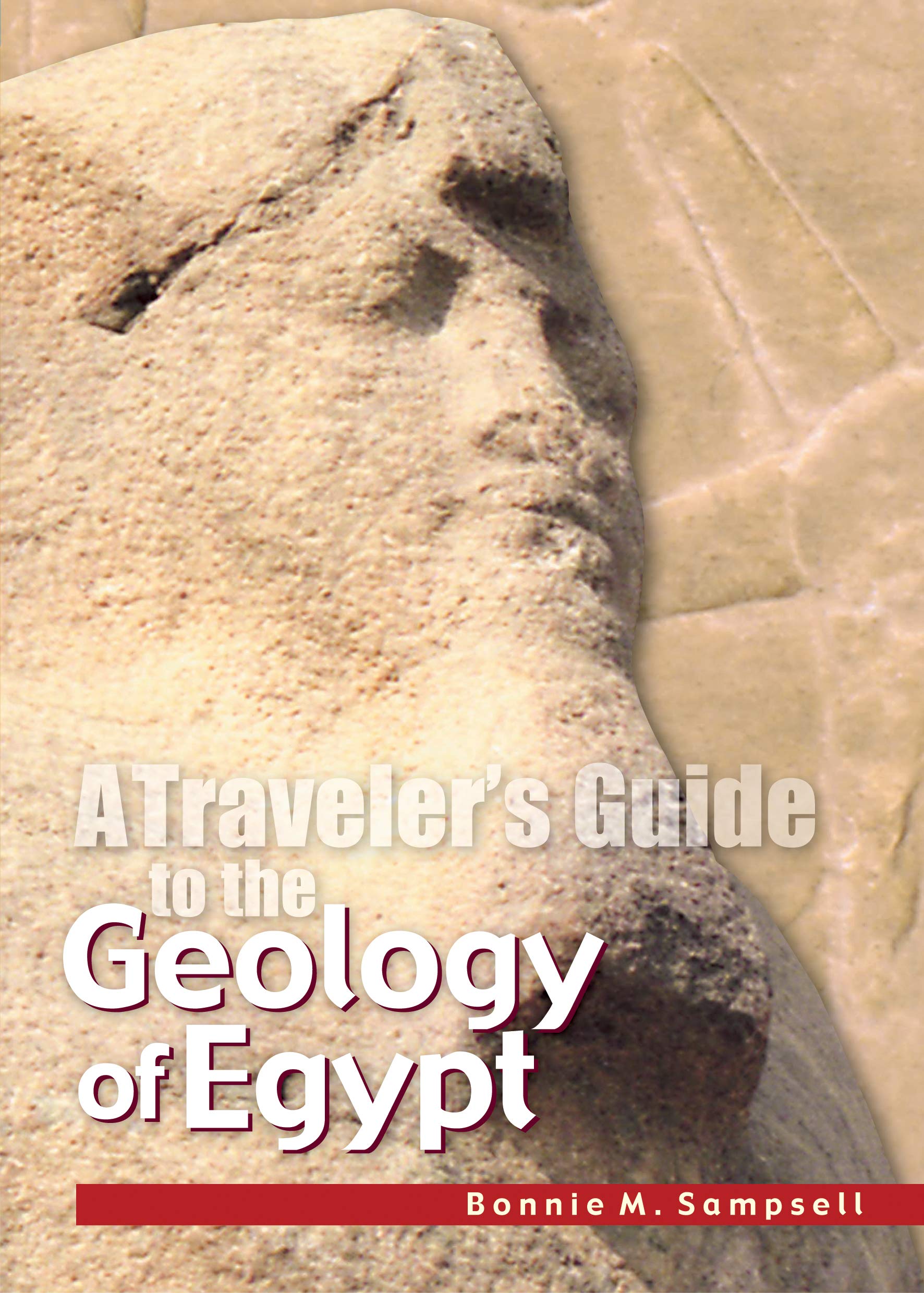 A Traveler's Guide to the Geology of Egypt book