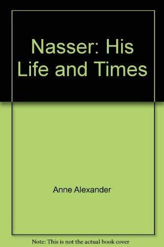 Nasser: His Life and Times Politics & Society