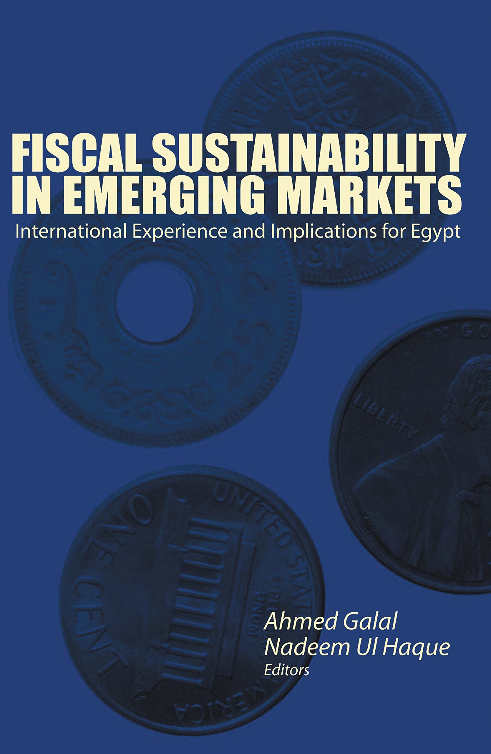 Fiscal Sustainability in Emerging Markets: International Experience And Implications for Egypt Social Sciences