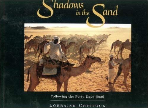 Shadows in the Sand: Following the Forty Days Road Books