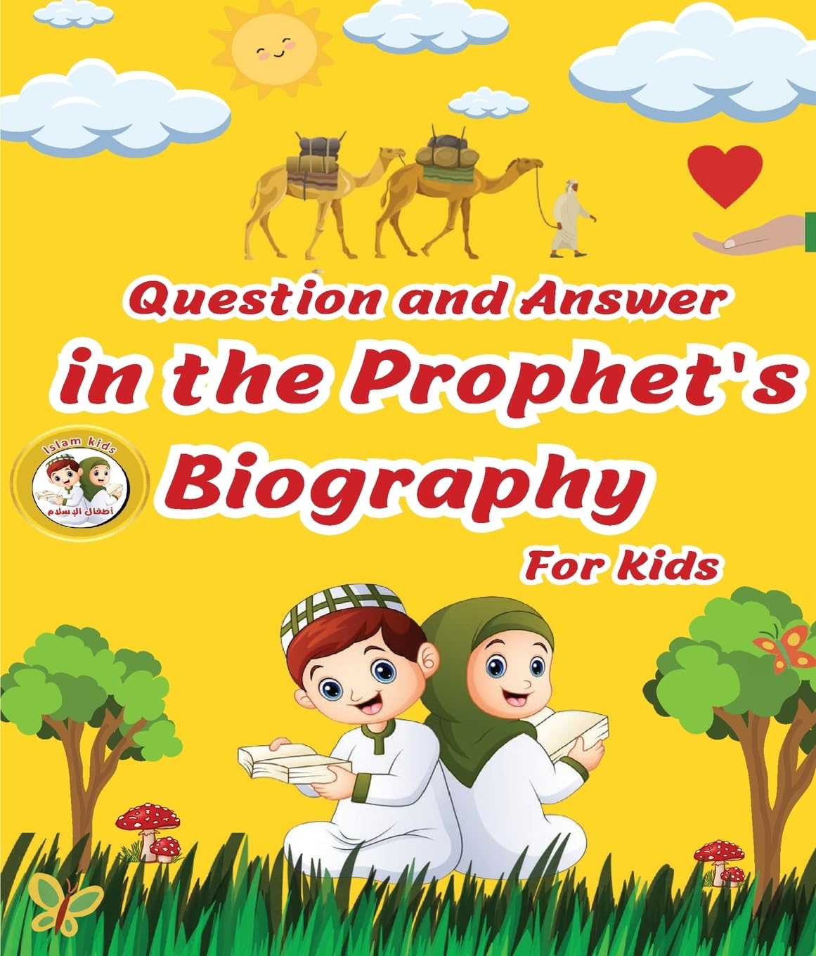 Question and Answer in the Prophet's Biography For Kids Politics & History