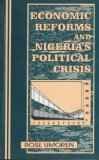 Economic Reforms and Nigeria's Political Crisis Business, Finance & Career