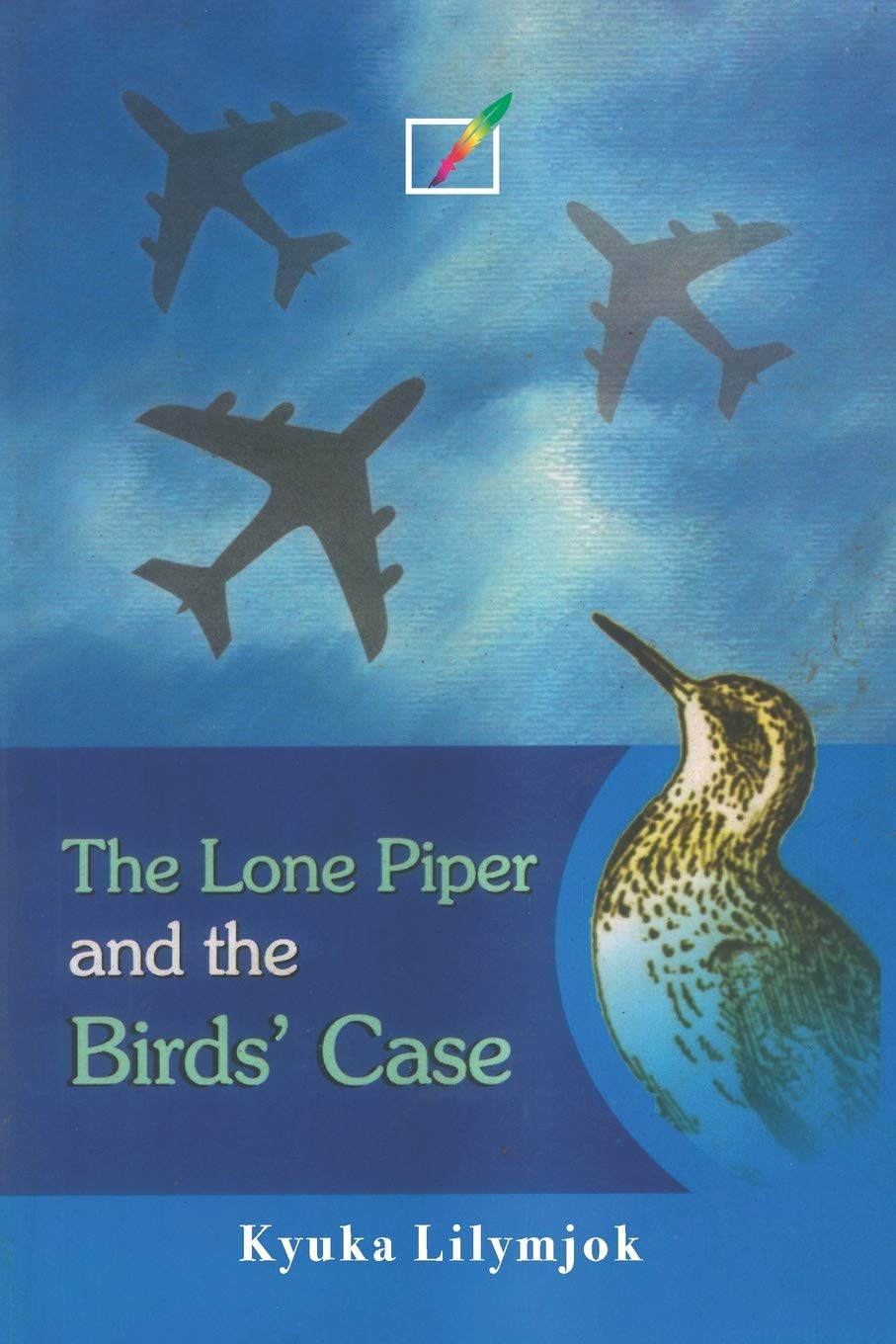 The Lone Piper and the Birds’ Case Humour & Satire