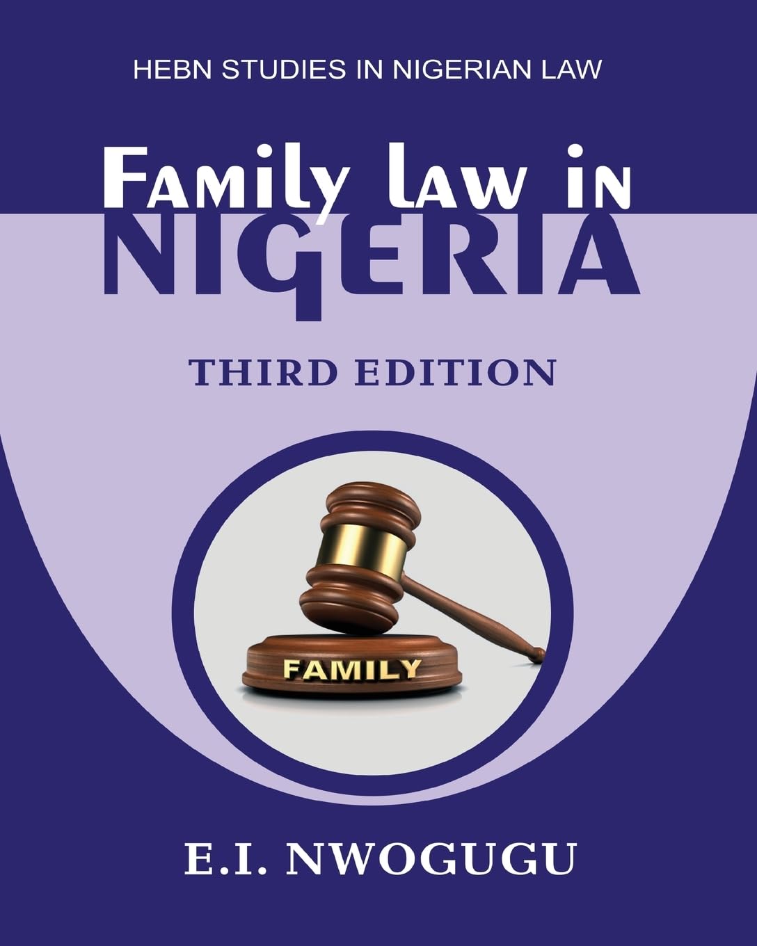 Family Law in Nigeria. Third Edition Law