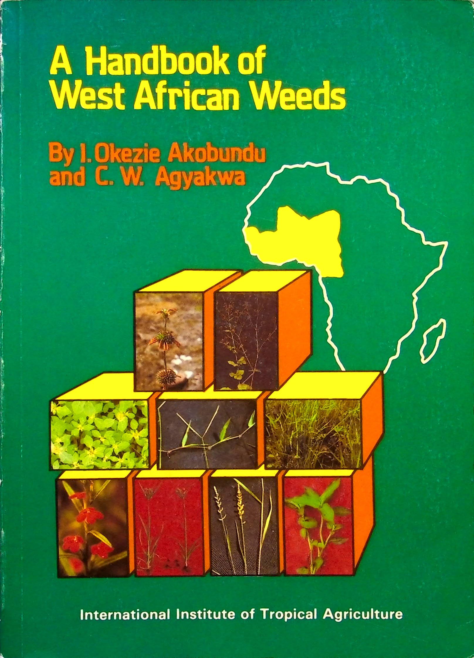 A Handbook of West African Weeds. Books